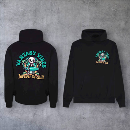 Vantasy Forever Chill Hoodie